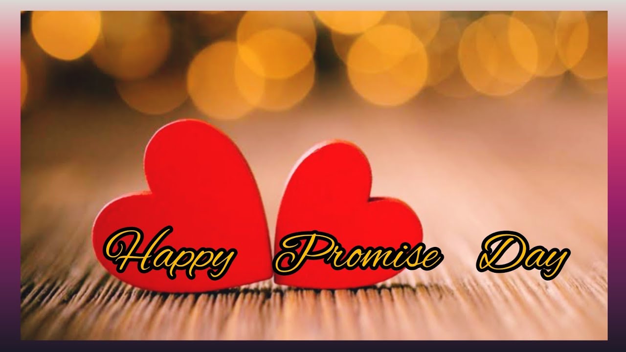 Happy Promise Day Wishes for Best Friends & Lover 2023